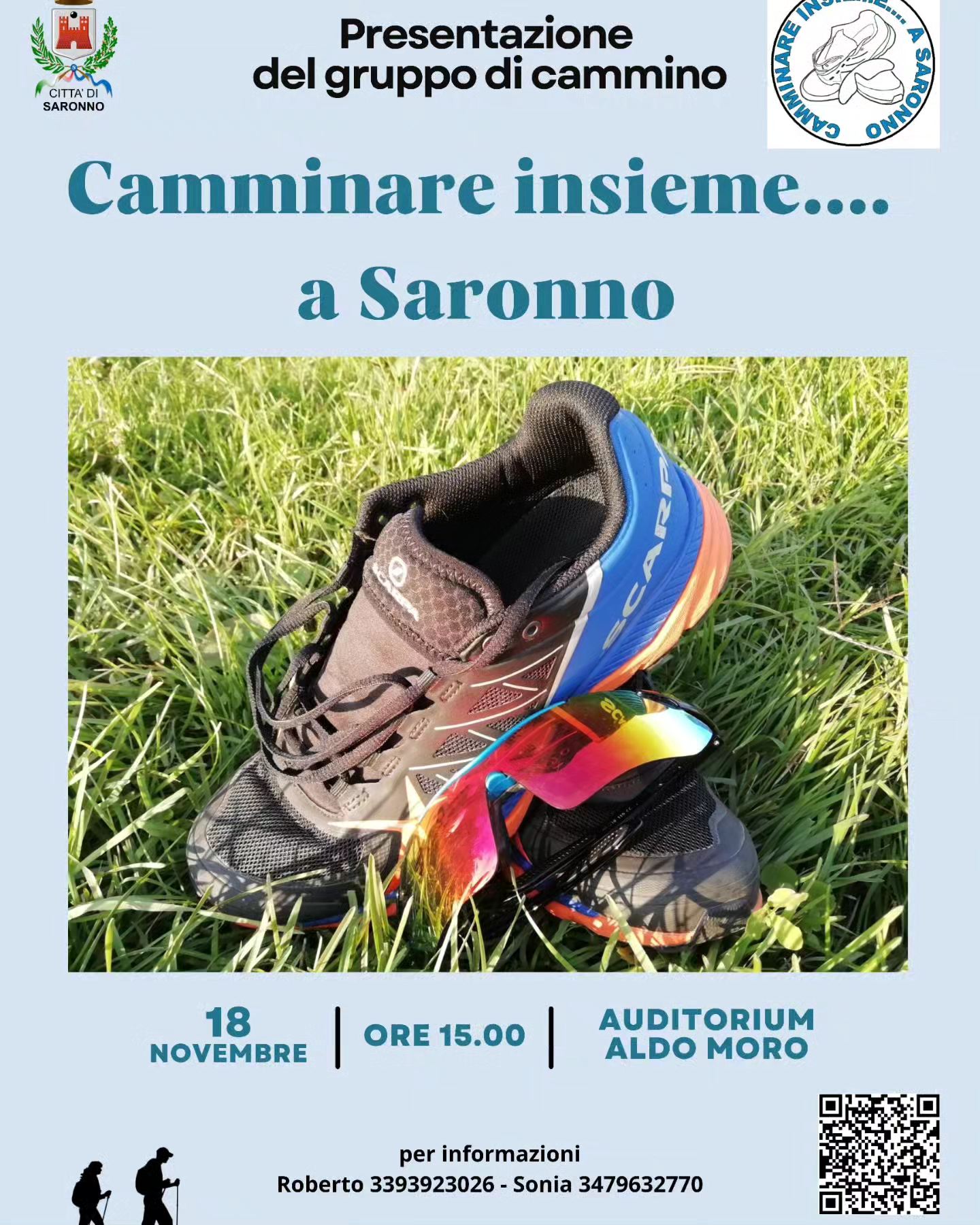 "Camminare Insieme...a Saronno". Sabato 18 Novembre La Presentazione ...